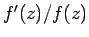 $ f'(z)/f(z)$