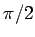 $ \pi/2$