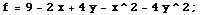 f = 9 - 2x + 4y - x^2 - 4y^2 ;